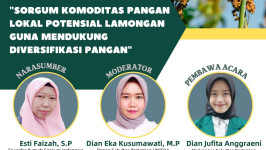 Kuliah Praktisi Sorgum Komoditas Pangan Lokal Potensial Lamongan guna Mendukung Diversifikasi Pangan